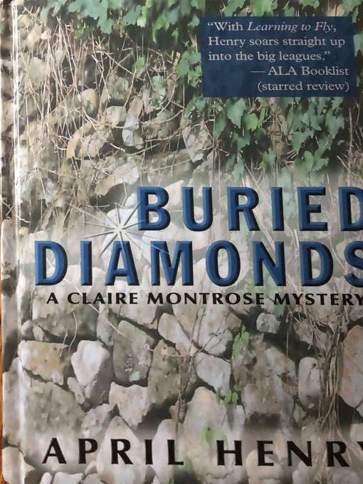 Title details for Buried Diamonds by April Henry - Available